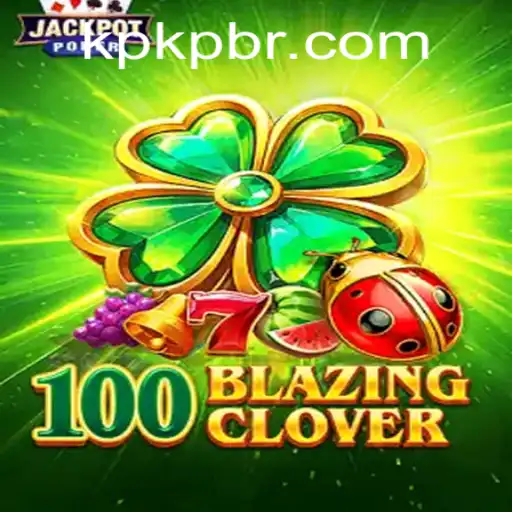 Exploring 100BlazingClover: The Thrilling New Game