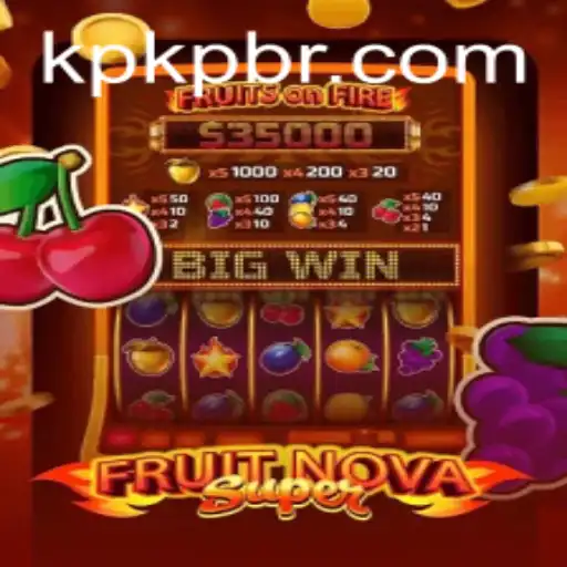 Unveiling FruitNovaSuper: A Thrilling Adventure in the World of Fruit Fantasy